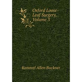 

Книга Oxford Loose-Leaf Surgery, Volume 3