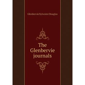 

Книга The Glenbervie journals