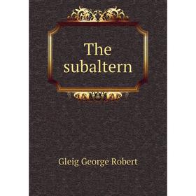

Книга The subaltern