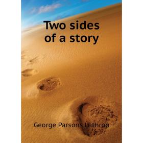 

Книга Two sides of a story