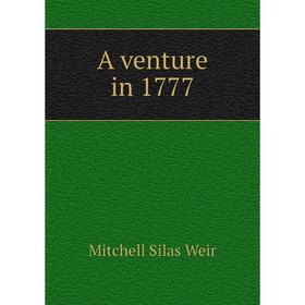 

Книга A venture in 1777