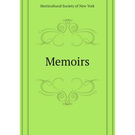 

Книга Memoirs