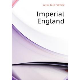 

Книга Imperial England