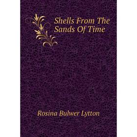 

Книга Shells From The Sands Of Time