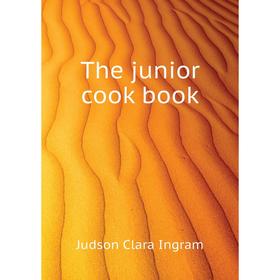 

Книга The junior cook book