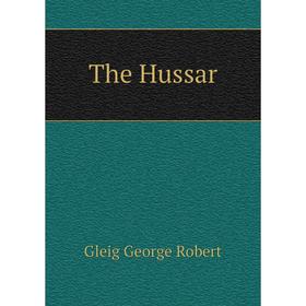 

Книга The Hussar