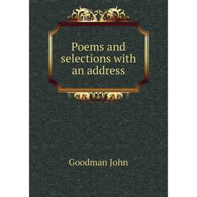 

Книга Poems and selections with an address