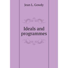 

Книга Ideals and programmes