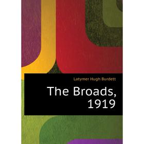 

Книга The Broads, 1919