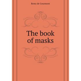 

Книга The book of masks