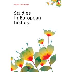 

Книга Studies in European history