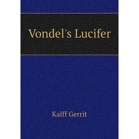 

Книга Vondel's Lucifer