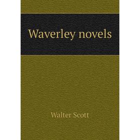 

Книга Waverley novels