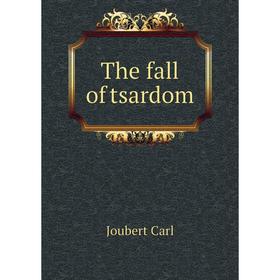 

Книга The fall of tsardom
