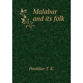 

Книга Malabar and its folk