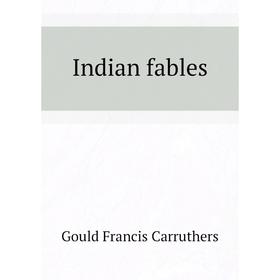 

Книга Indian fables