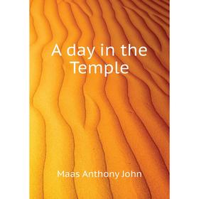 

Книга A day in the Temple