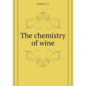 

Книга The chemistry of wine