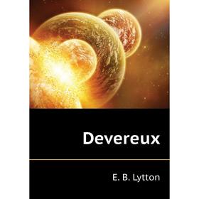 

Книга Devereux