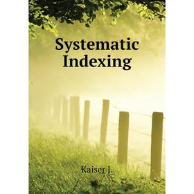 

Книга Systematic Indexing