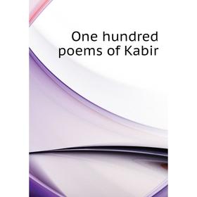 

Книга One hundred poems of Kabir