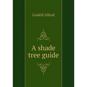 

Книга A shade tree guide