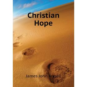 

Книга Christian Hope