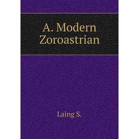 

Книга A. Modern Zoroastrian