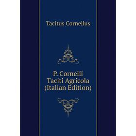 

Книга P Cornelii Taciti Agricola