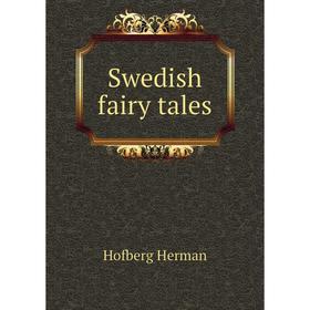 

Книга Swedish fairy tales