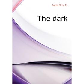 

Книга The dark