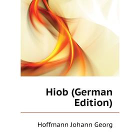 

Книга Hiob (German Edition)