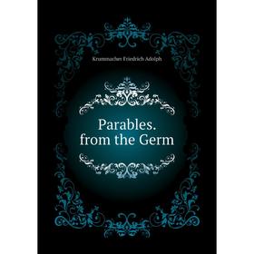 

Книга Parables from the Germ