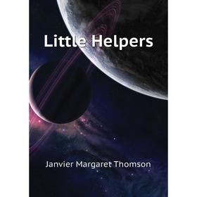 

Книга Little Helpers