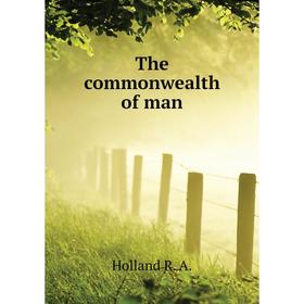 

Книга The commonwealth of man