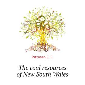 

Книга The coal resources of New South Wales