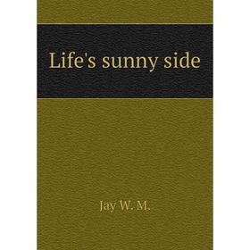 

Книга Life's sunny side