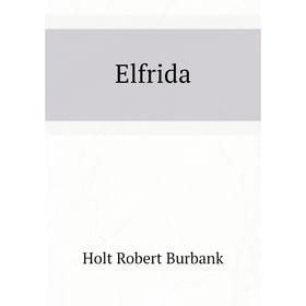 

Книга Elfrida