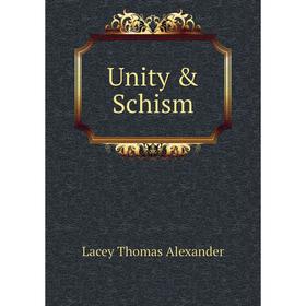 

Книга Unity & Schism