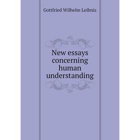 

Книга New essays concerning human understanding