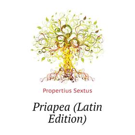 

Книга Priapea (Latin Edition)