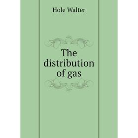 

Книга The distribution of gas