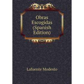 

Книга Obras Escogidas