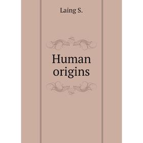 

Книга Human origins