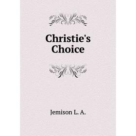 

Книга Christie's Choice