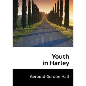 

Книга Youth in Harley