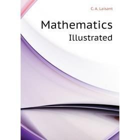 

Книга MathematicsIllustrated