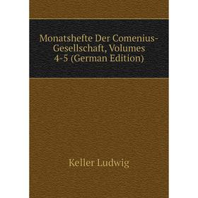 

Книга Monatshefte Der Comenius-Gesellschaft, Volumes 4-5