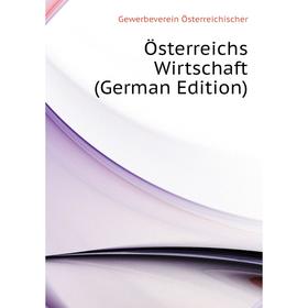 

Книга Österreichs Wirtschaft