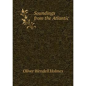

Книга Soundings from the Atlantic